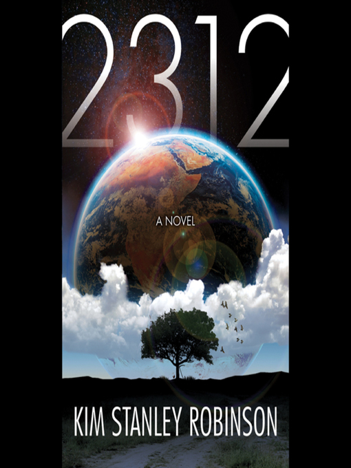 Title details for 2312 by Kim Stanley Robinson - Wait list